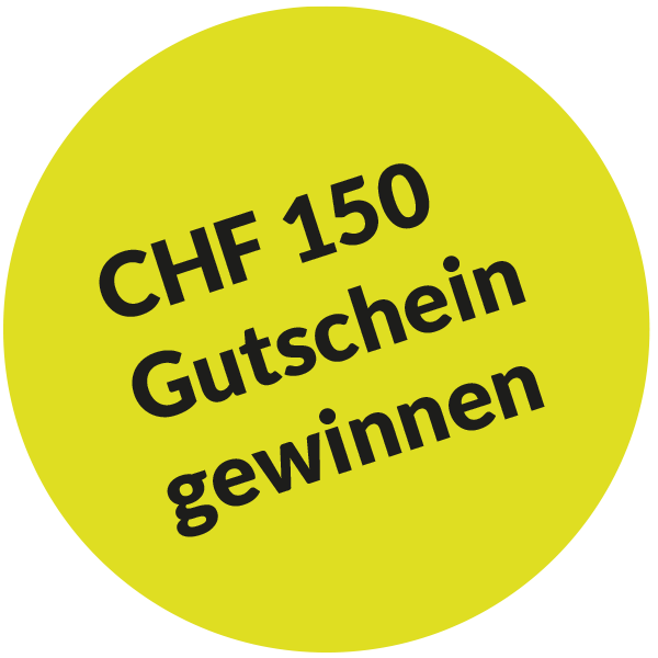 150 CHF Gutschein gewinnen